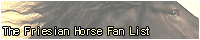 Friesian Horse Fan List